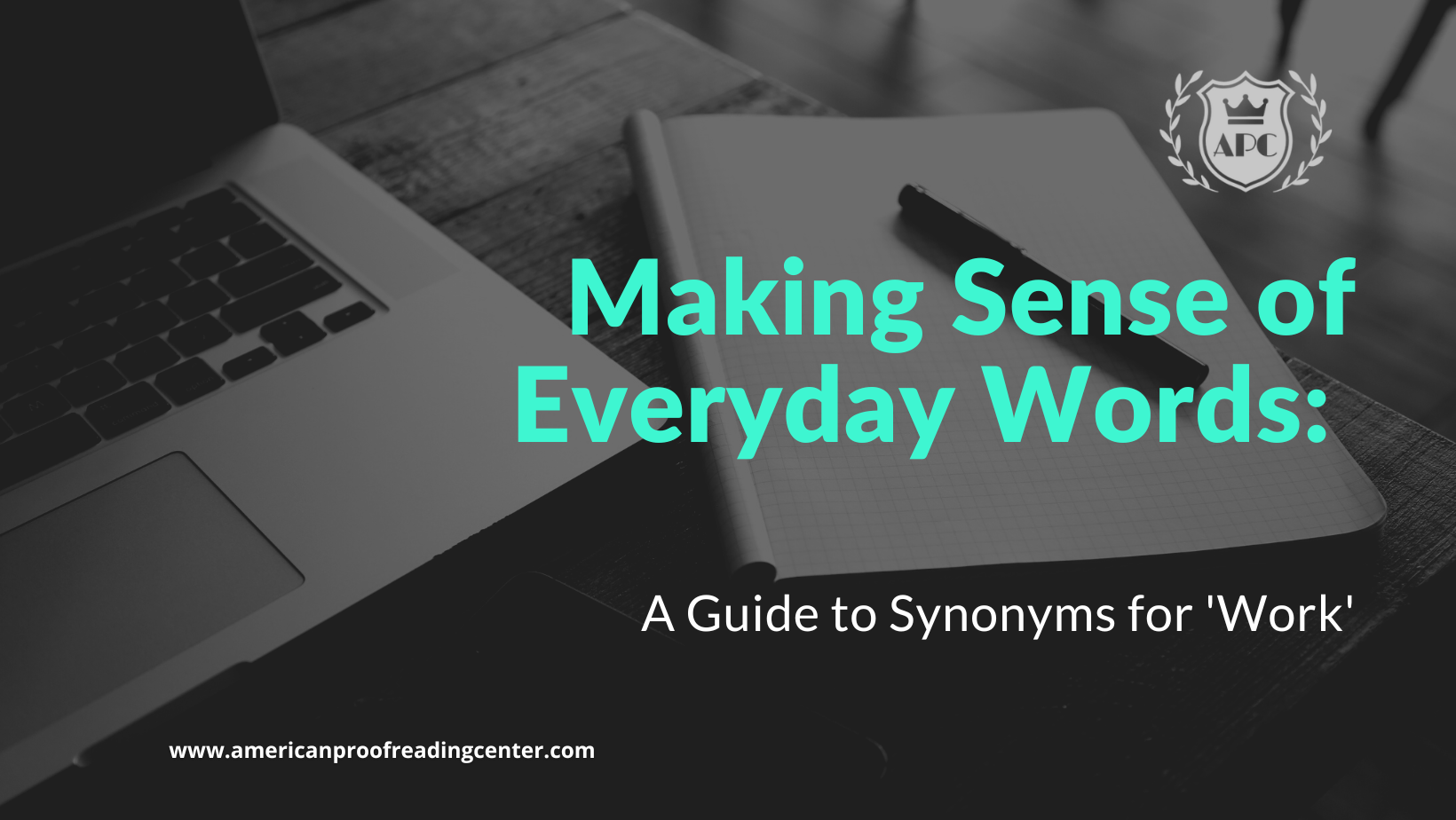 A Guide To Synonym For Work Making Sense Of Everyday Words